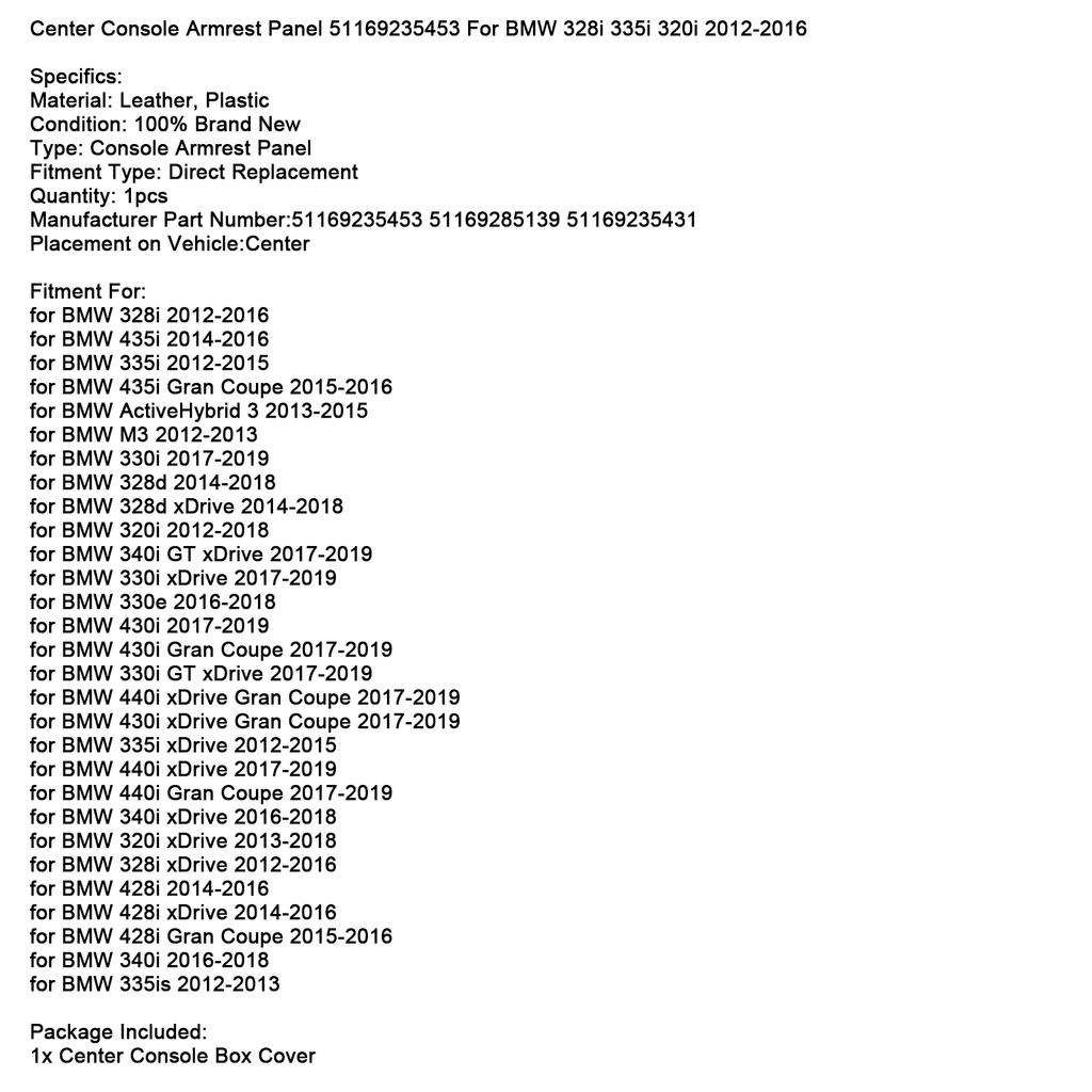Center Console Armrest Panel 51169235453 For BMW 328i 335i 320i 2012-2016