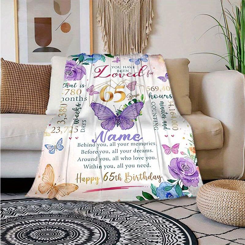 Happy 65Th Birthday Customize Your Name Blanket Warm Comfortable And Soft Blankets Are Suitable For Home Lunch Break Blanket Office Sofa Sofa Gift To