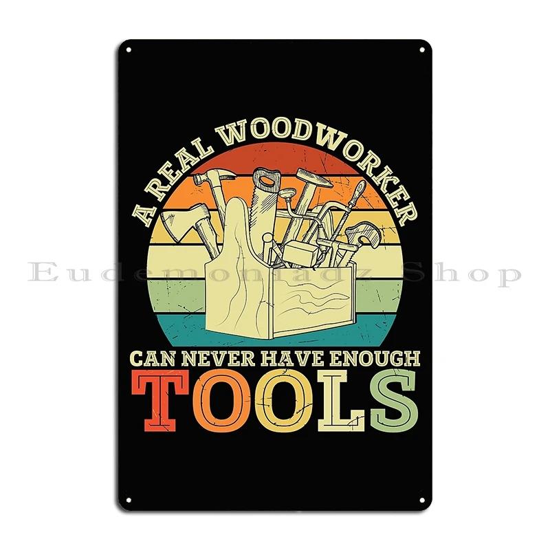 I Turn Wood Into Things Carpenter Hourly Rate For Woodworker Metal Plaque Club Wall Decor Designing Tin Sign Poster