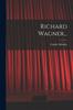 Kniha Richard Wagner...