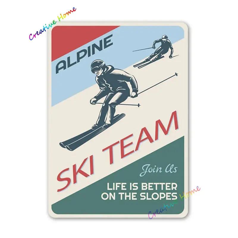 Eat Sleep Ski Metal Sign Skiing Tin Sign Wall Decor for Sport Cabin Lodge Mountain Skiing Decor Perfect Decorative Sign 8x12inch