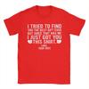 Streetwear T Shirt Funny Dad Joke Quote For Husband Father From Wife Cotton T Shirts Cool Tshirt for Unisexs Summer Top Tee