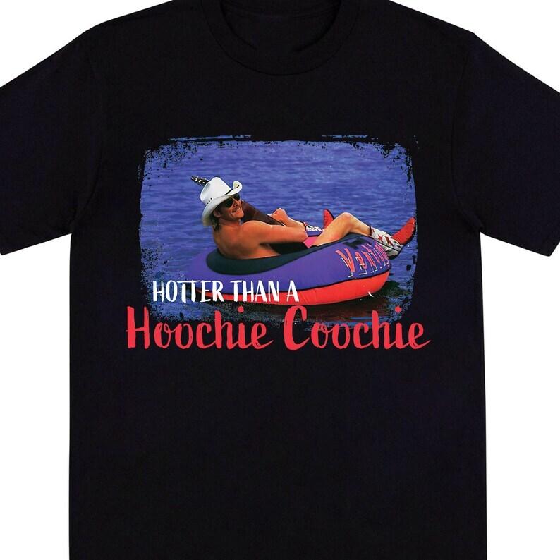 Hotter Than A Hoochie Coochie Shirt, Alan Jackson T-Shirt Black -dcd265 M