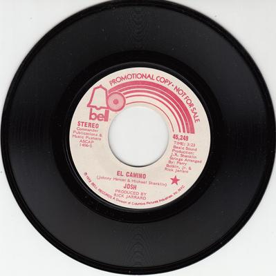 תקליט 7 אינץ' ג'וש (64) - El Camino 45,249 Bell Records 1972 ארה"ב רוק משומש