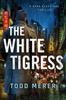 The The White Tigress : 2 Book