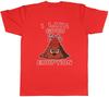 I Lava Good Eruption Funny Volcano Unisexs TShirt Tee Gift Top