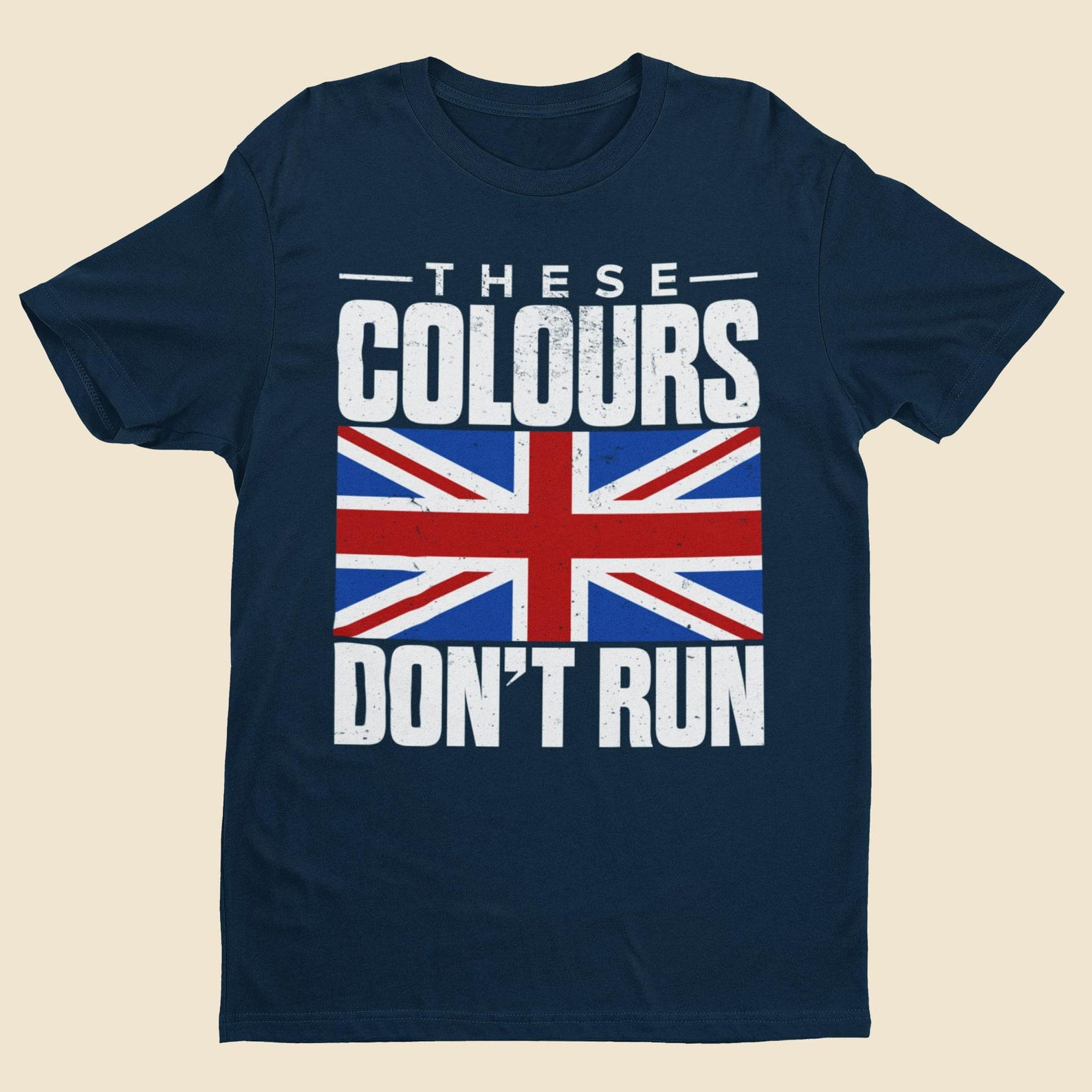 Union Jack T-Shirt: These Colours Don t Run, British Pride S
