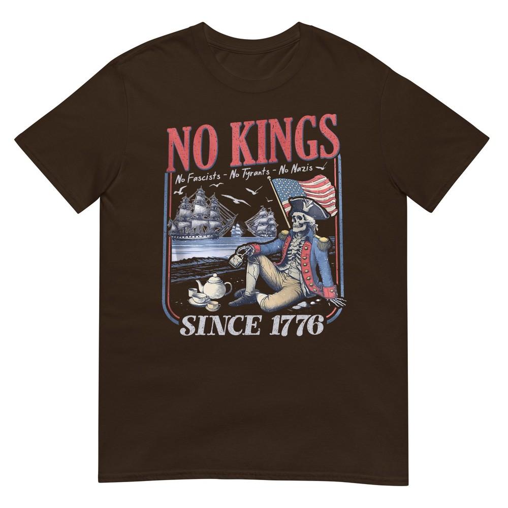 Retro No Kings No Fascists No Tyrants No Nazis Since 1776 TShirt