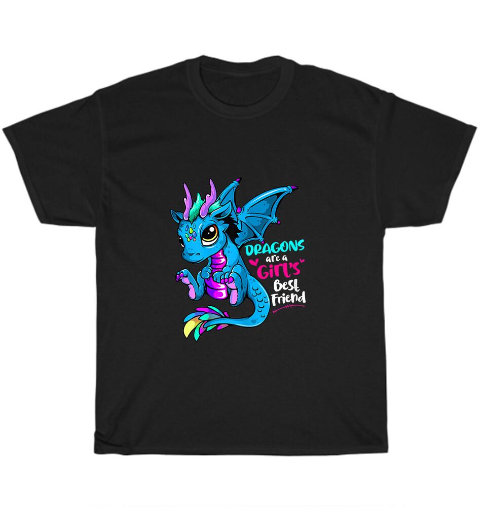 

Dragons Are A Girl s Best Friend Fantasy Literature Fairy Tales Lover T-Shirt 4XL