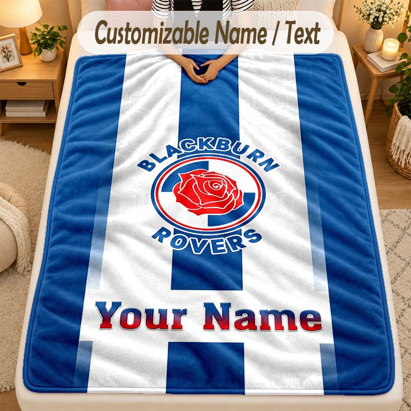 Flannel BlanketBlackburn Rovers Football Custom Name Text Personalized Soft Warm Throw Blanket Home Decor Gift