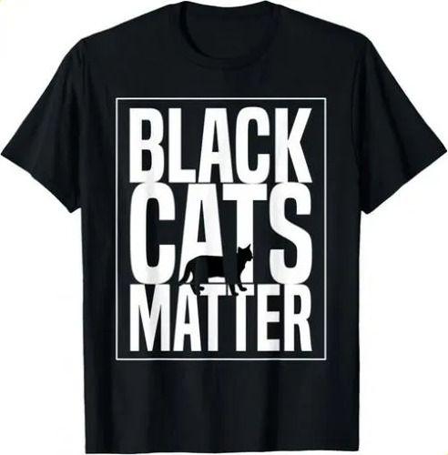 2026 Tshirtfunny Halloweenblack Cats Matter Gift Unisex Tshirt 2XL