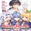 Akashic Records of Bastard Magic Instructor Vol. 16 by Taro Hitsuji Paperback Book 9781638588238