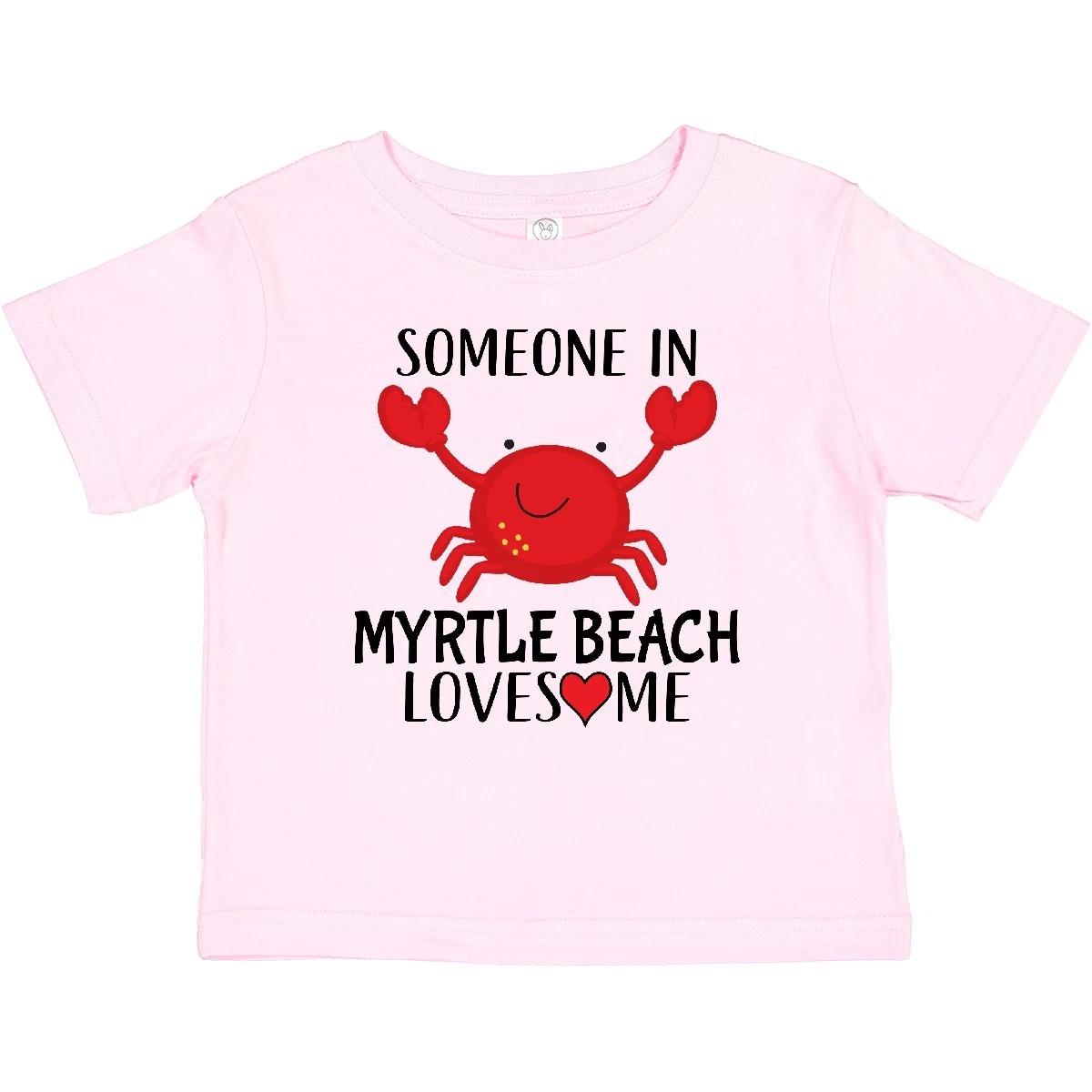 Inktastic Someone In Myrtle Beach Loves Me Baby T-Shirt Trip Childs Clothes Tees 160