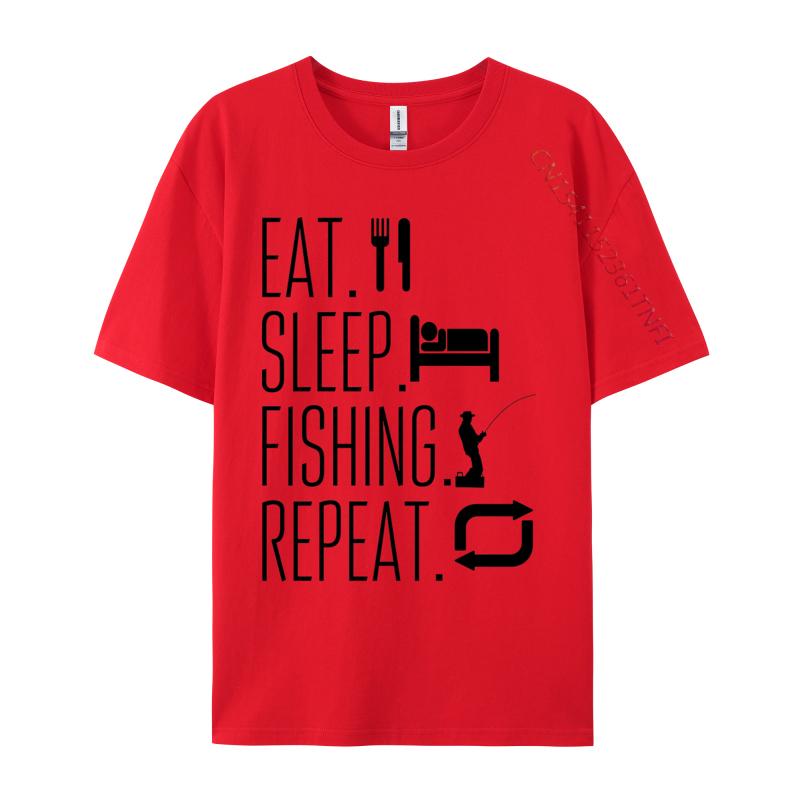 

Eat Sleep Fish Repeat Tshirt Pure Cotton Mens Tops T Shirt Customized TeeShirts Graphic Casual Tshirts S