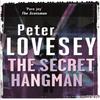 The Secret Hangman by Peter Lovesey Paperback Book 9780751553604