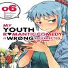 My Youth Romantic Comedy Is Wrong As I Expected Comic Vol. 6 Manga by Wataru Watari Paperback Book 9780316411875