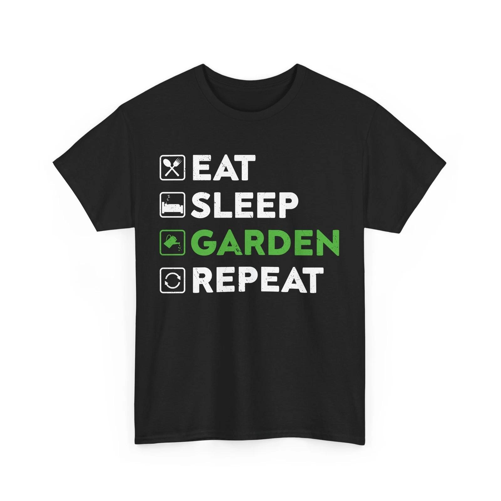 Gardener Shirt, Eat Sleep Garden Repeat Gardening Garden Lovers Women Men Tee 3XL