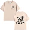 Your Mom Is My Cardio Gym T-Shirt Funny Sarcastic Sayings Joke Short Sleeve T-shirts Cotton Tee Shirt Oversized Tops Streetwear