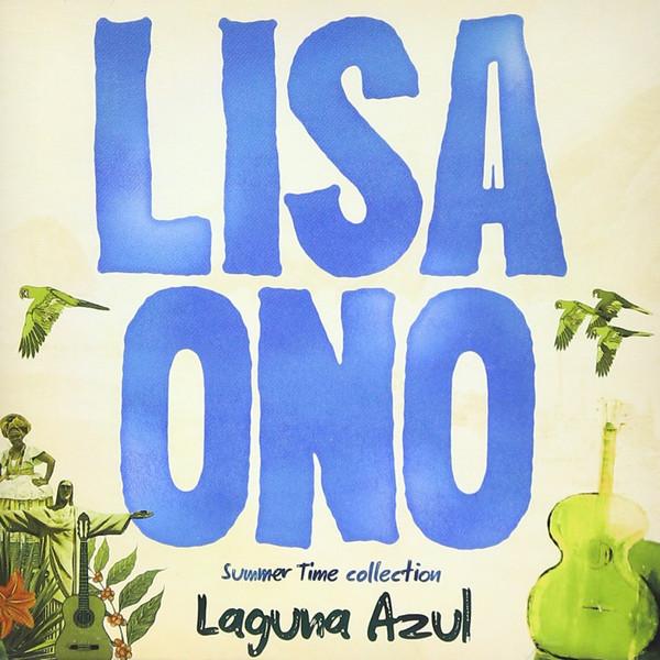 

CD LISA ONO Laguna Azul MHCL201678 GT MUSIC 2012 Japan Obi Latin