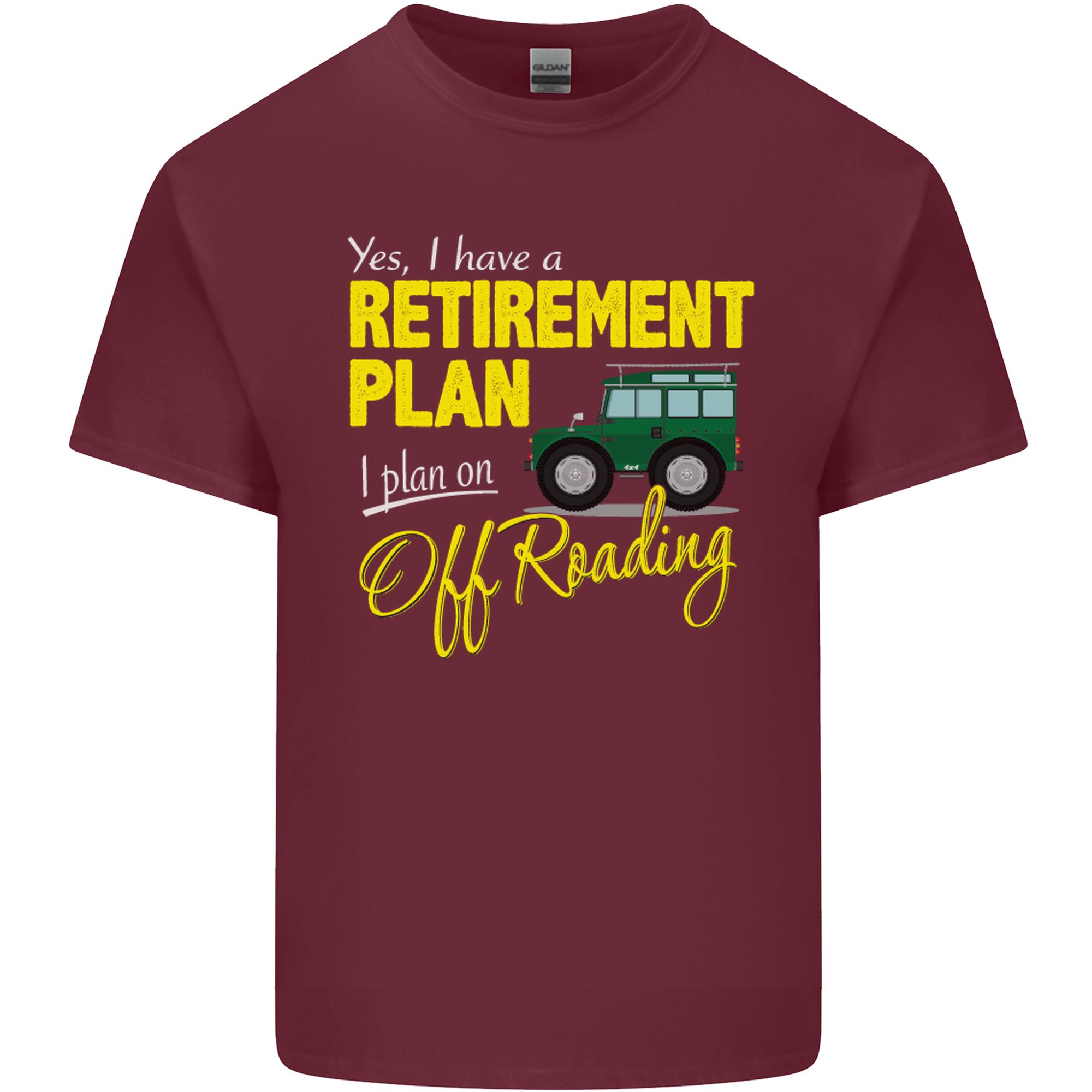 RetireUnisext Plan Off Roading 4X4 Road Funny Unisexs Light Cotton TShirt S