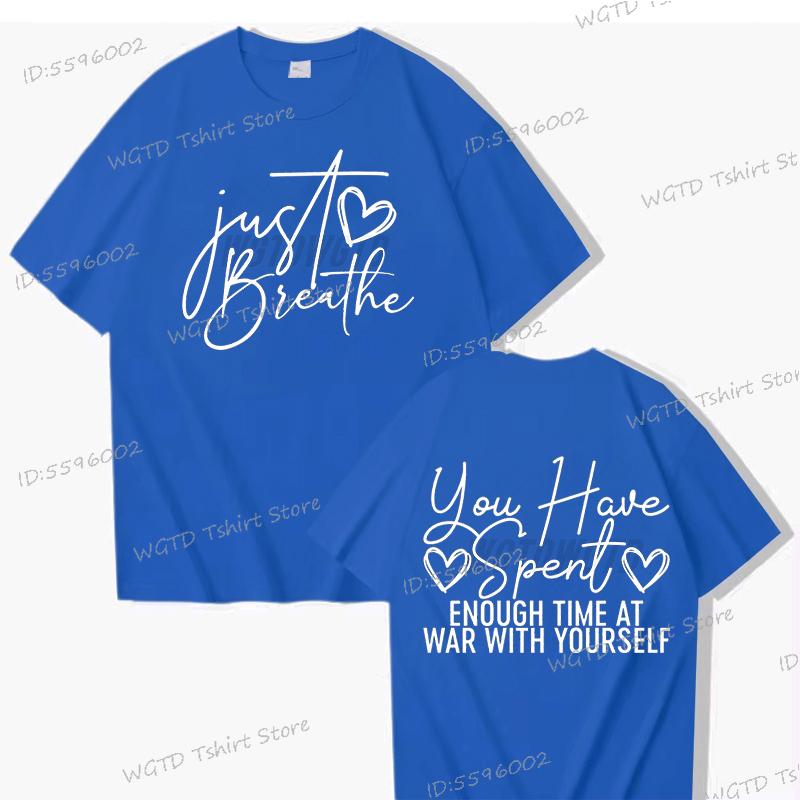 Just Breathe Heart Design T-shirt Inspirational Quotes Graphic Tee Trendy Mothers Day Gifts Positive Crewneck Short Sleeve Shirt