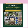 No Grid Survival Projects Jeffrey E Mossman Survive And Thrive Book Outdoor