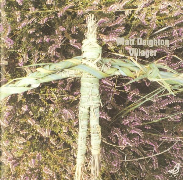 

CD MATT DEIGHTON - Villager FOCUSCD1 Focus 1995 UK Rock Used