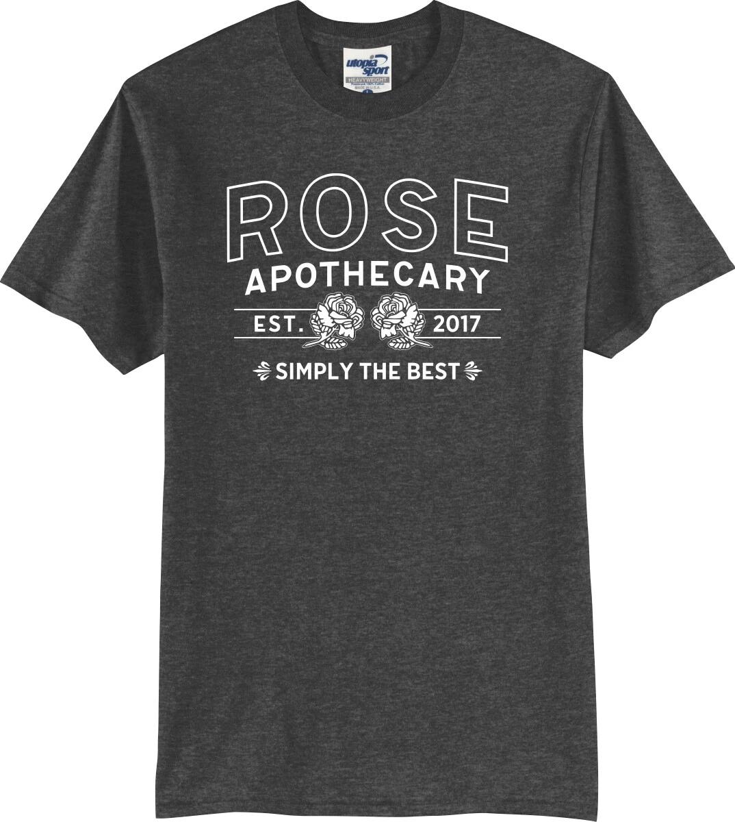 

Rose Apothecary Simply The Best Est. 2017 Unisex T shirt (S-5X) 2XL