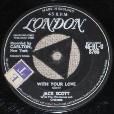 7-inch Plaat JACK SCOTT With Your Love Geraldine 45HLU8765 London Records 1958 VK Rock Gebruikt