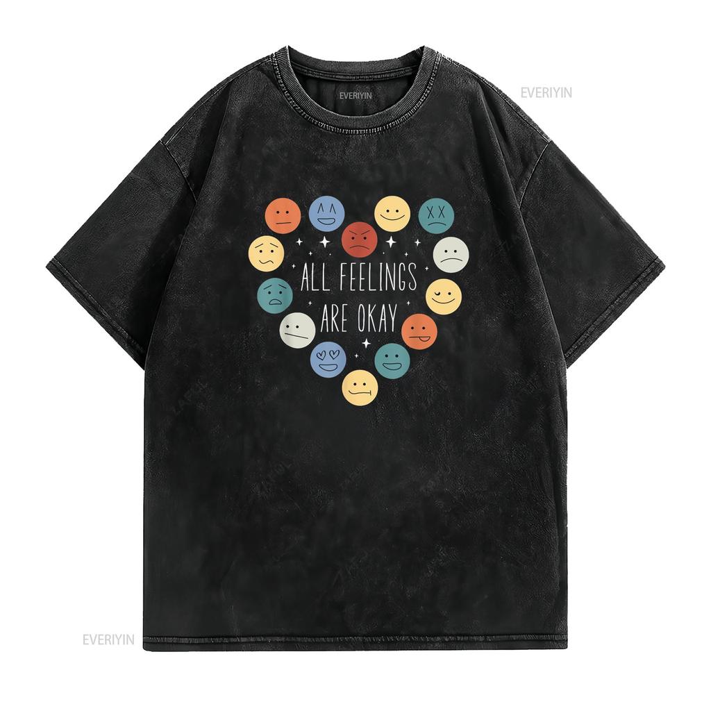 All Feelings Are Okay Mental Health Awareness Month Plus Size Vent Emotion T Shirt Vintage Washed Casual Designer Clothes