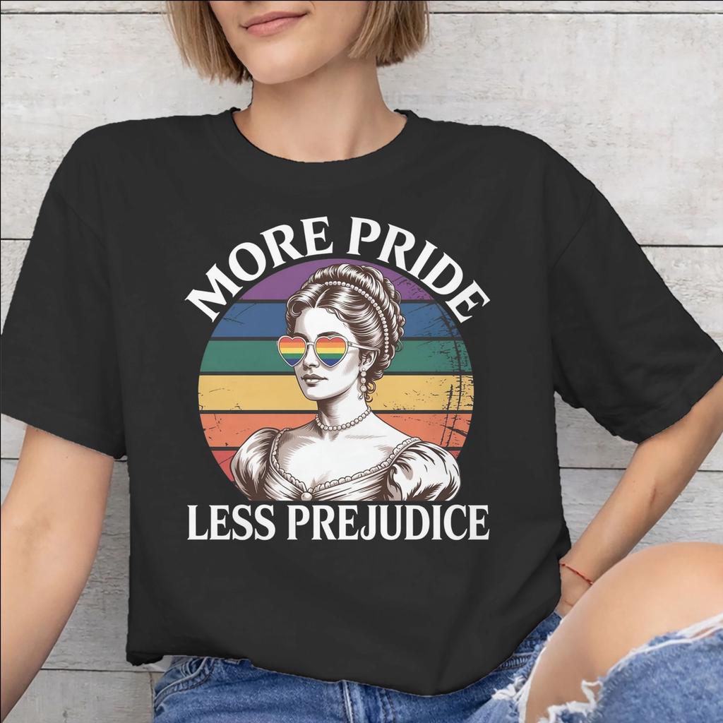Unisexs Unisexs More Pride Less Prejudice T Shirt 100 Cotton Graphic Printed TShirt Top Clothing