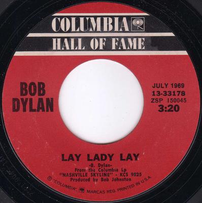 7inch Record BOB DYLAN - Lay Lady Lay / I Threw It All Away 1333178 Columbia US Rock Used