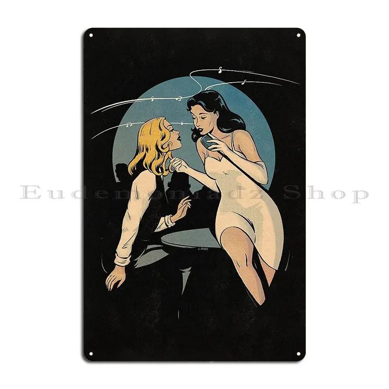 Singing To Her Metal Plaque Club Mural Club Bar Bar Cave Print Tin Sign Poster