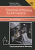 The The Essentials of Nursing: An Introduction Book