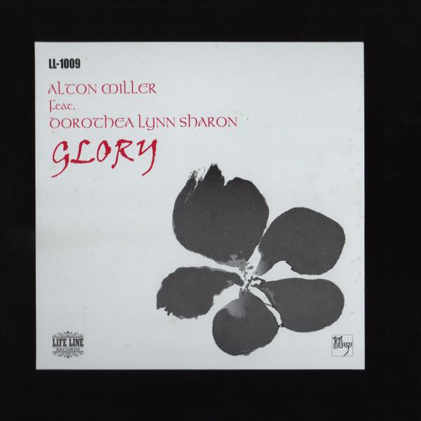 

12inch Record ALTON MILLER, DOROTHEA LYNN SHARON - Glory LL1009 LIFE LINE 2000 US Dance & Electronica Used