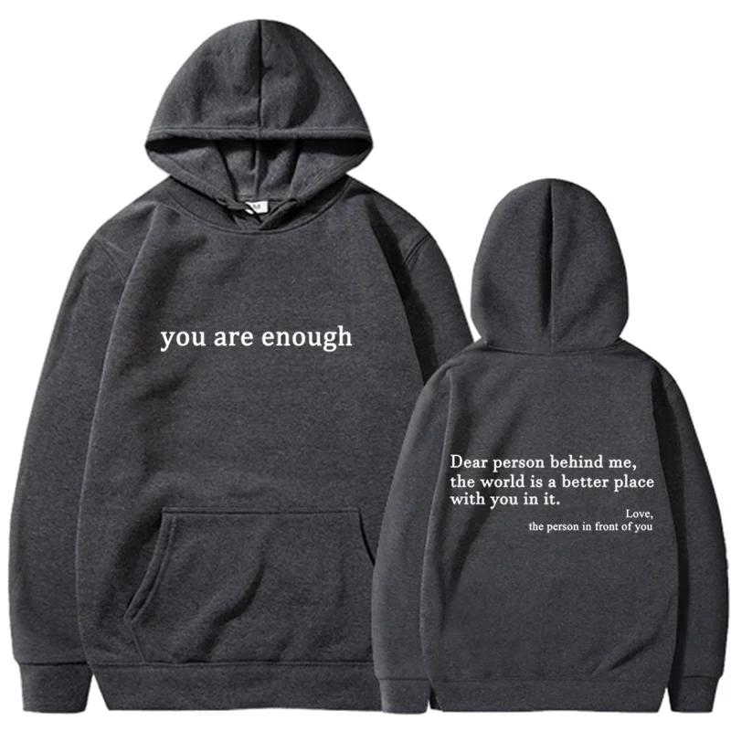 2025 Trend You're Enough Hoodies Men's and Women's Hoodies Retro Hoodies Street Hip Hop Unisex Hot Selling Women's Hoodies Top