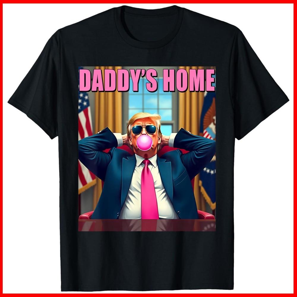 Trump 2024 Take America Back Daddy s Home Pink Bubble Gum Black Cotton T-Shirt Unisex T-Shirt XXL