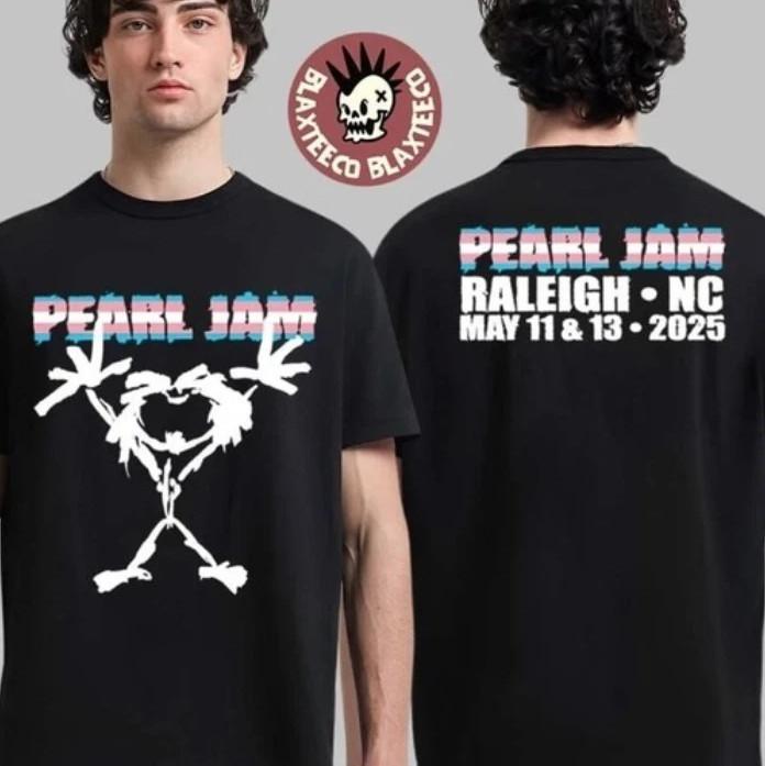 

Pearlll Jammm Raleigh 2025 Trans Stickman May 11 13 Two Sided T-Shirt All Size Unisex T-Shirt XXXL