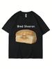 Magliette Stampa Meme Divertente Ed Sheeran Uomo Umorismo Creatività Manica Corta Oversize Casual Primavera Estate T-Shirt Versatile