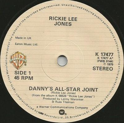 7inch Record RICKIE LEE JONES  Dannys AllStar Joint K17477 Warner Bros. Re 1979 UK Jazz Used