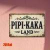 2D Flat, [2D Flat] 1pc Vintage "PIPI-KAKA LAND" Metal Sign - 19.81x29.97cm Rustic Wall Art with Ornate Border, Waterproof & Easy