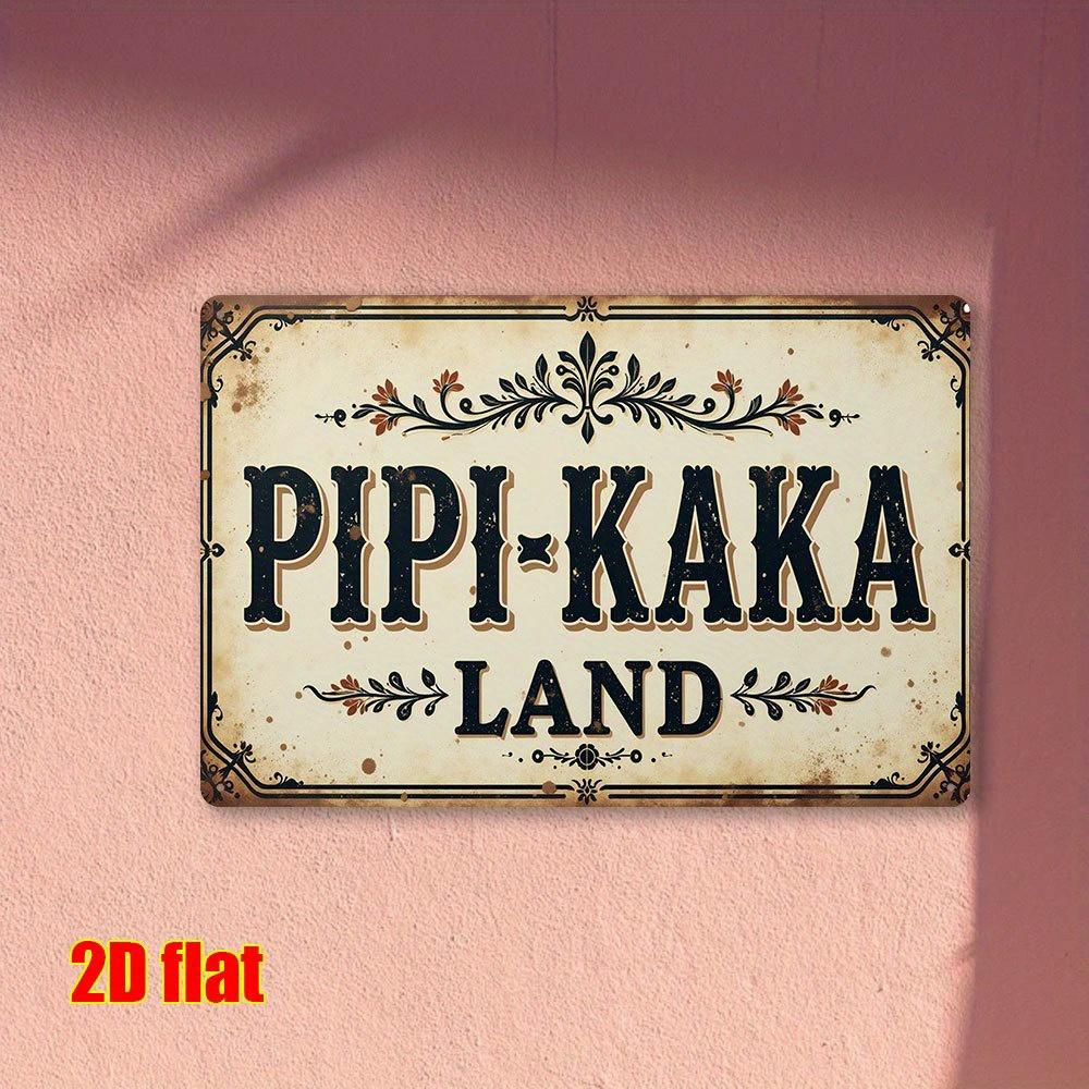 2D Плоский, [2D Плоский] 1 шт. Винтажная металлическая табличка  PIPI-KAKA LAND  - 19,81x29,97 см Рустикальное настенное искусство с витиеватым бордюром, Водонепроницаемый и Простой 20x30cm（7.8x11.8inch）