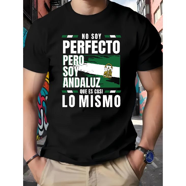 Men'S Spanish Slogan T-Shirt _ No Soy Perfecto PERO SOY ANDALUZ with Andalusian Design And Spanish & Bull Logo - Breathable Crew Neck Casual Shirt,