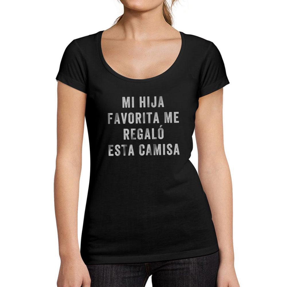 Ultrabasic Damen T-Shirt mit tiefem Rundhalsausschnitt Meine Lieblingstochter hat mir dieses Hemd geschenkt