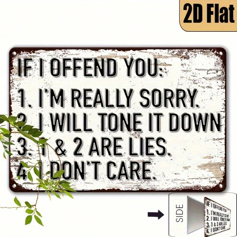 Funny If I Offended You Vintage Metal Sign Rustic Humor Wall Art Home Decor