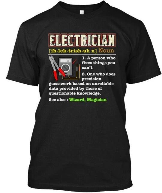 Electrician- Tee T Shirt Made In the USA Size S To 5XL