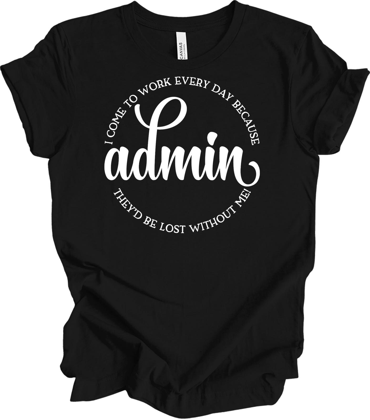 Admin Appreciation - Essential Office Humor Gift XXL