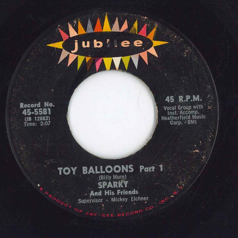 

7inch Record SPARKY & HIS FRIENDS - Toy Balloons 455581 JUBILEE 1967 US Pop Used