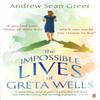 The Impossible Lives of Greta Wells by Andrew Sean Greer Paperback Book 9780571295432