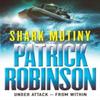 The Shark Mutiny by Patrick Robinson Paperback Book 9780099405276